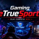 Gaming eTrueSports